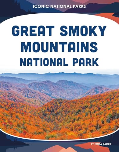 Great Smoky Mountains National Park - Library Binding