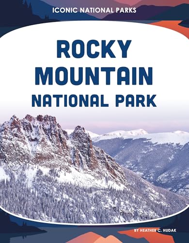 Rocky Mountain National Park - Library Binding