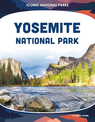 Yosemite National Park - Library Binding