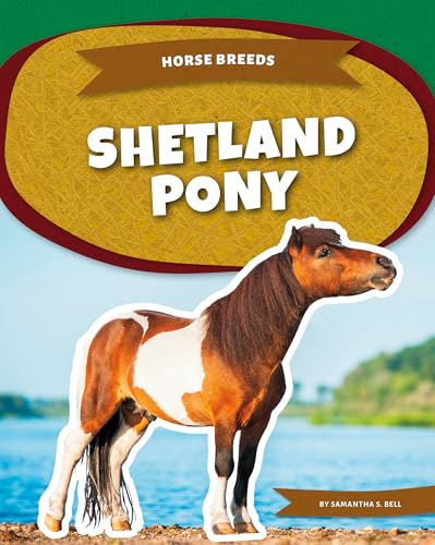 Shetland Pony - Library Binding
