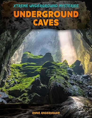 Underground Caves - Library Binding