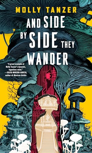 And Side by Side They Wander - Hardcover