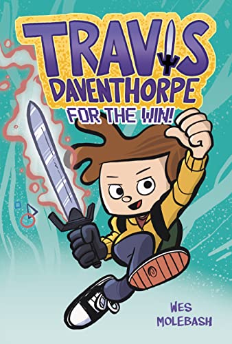 Travis Daventhorpe for the Win! - Hardcover