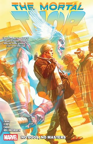 Mortal Thor Vol. 1: No Gods, No Masters - Paperback
