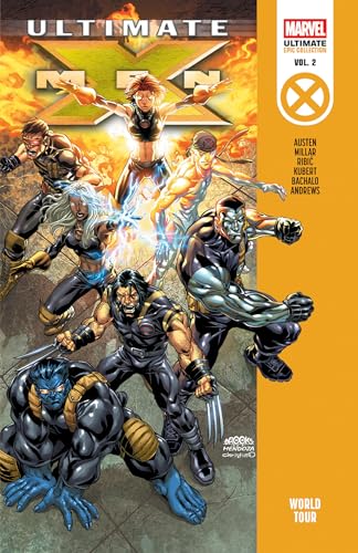 Ultimate X-Men Epic Collection: World Tour - Paperback