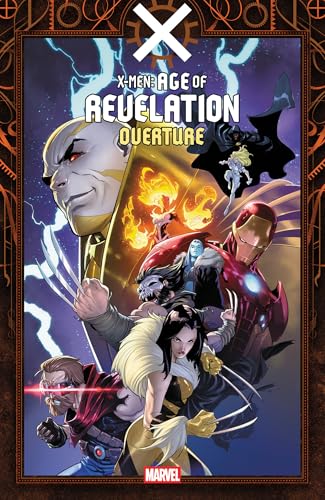 X-Men: Age of Revelation - Overture - Paperback
