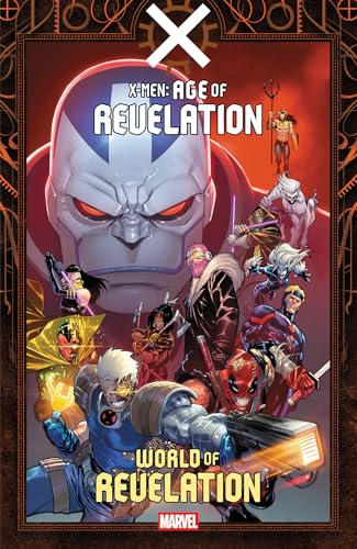 X-Men: Age of Revelation - World of Revelation - Paperback