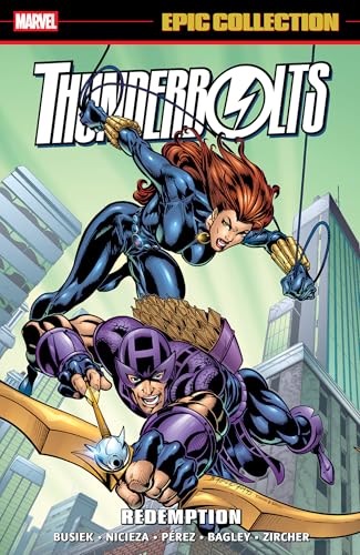 Thunderbolts Epic Collection: Redemption - Paperback
