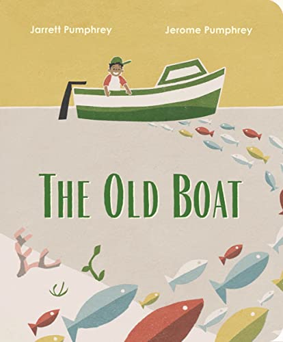The Old Boat - Board Books