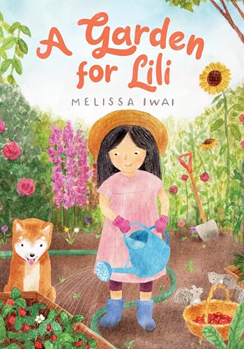 A Garden for Lili - Hardcover