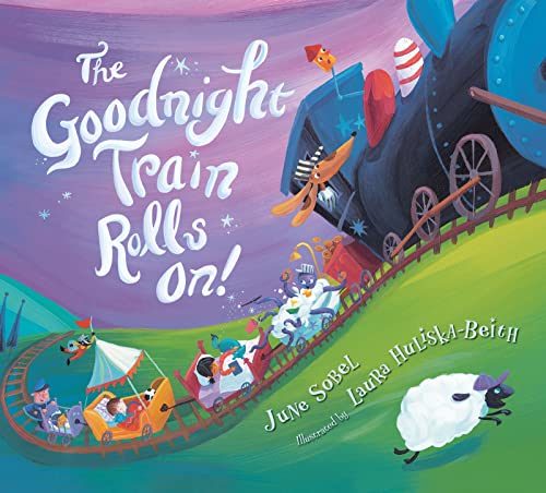 The Goodnight Train Rolls On! - Board Books