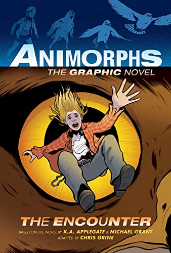 The Encounter (Animorphs Graphix #3): Volume 3 - Hardcover