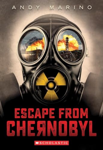 Escape from Chernobyl (Escape from #1): Volume 1 - Paperback