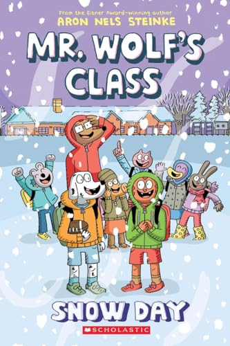 Snow Day: A Graphic Novel (Mr. Wolf's Class #5): Volume 5 - Paperback