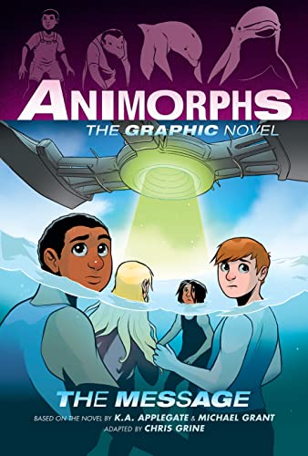 The Message (Animorphs Graphix #4): Volume 4 - Hardcover