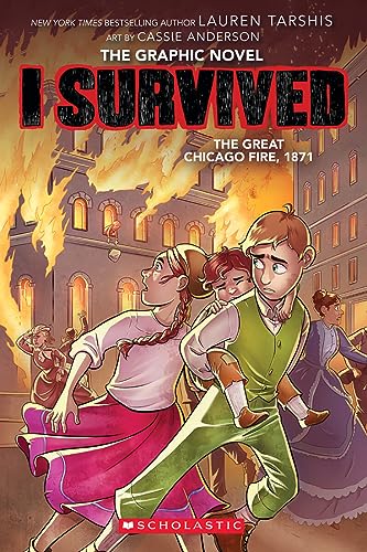 I Survived the Great Chicago Fire, 1871 (I Survived Graphic Novel #7): Volume 7 - Paperback