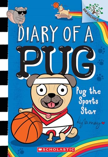 Pug the Sports Star: A Branches Book (Diary of a Pug #11): Volume 11 - Paperback