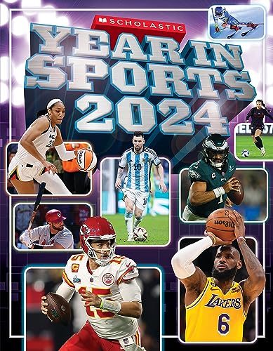 Scholastic Year in Sports 2024 - Paperback