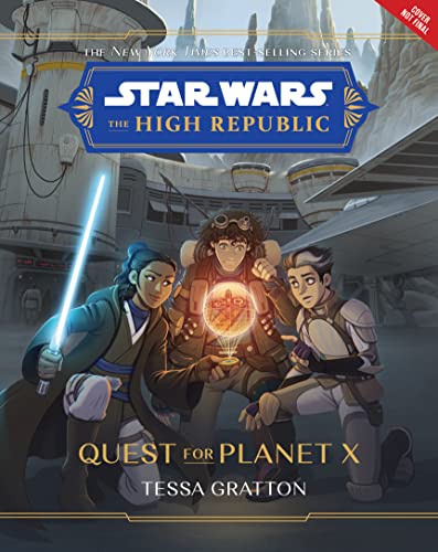 Star Wars: The High Republic: Quest for Planet X - Hardcover