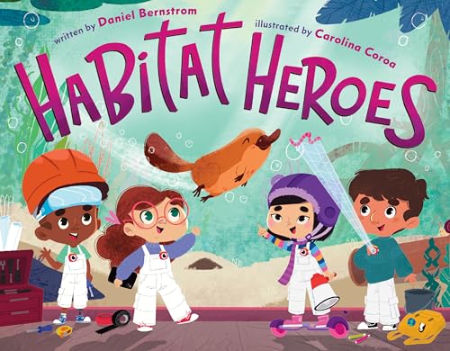 Habitat Heroes - Hardcover