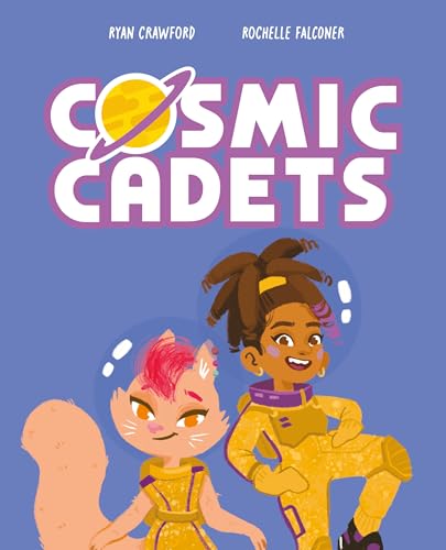 Cosmic Cadets and the Bubblegum Bots: Volume 2 - Paperback
