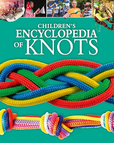 Children's Encyclopedia of Knots - Hardcover