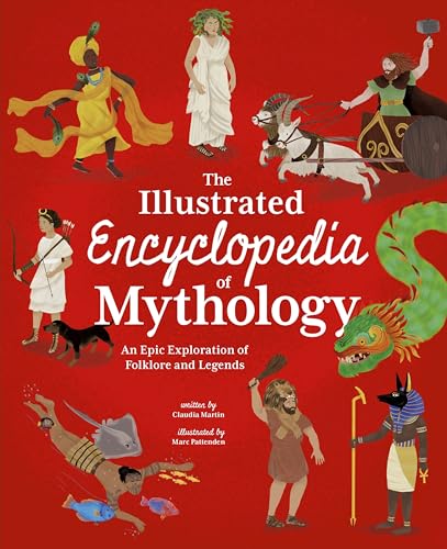 The Illustrated Encyclopedia of Mythology - Hardcover
