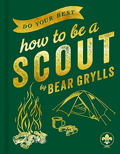 Do Your Best: How to Be a Scout - Hardcover