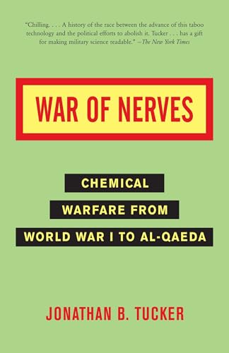 War of Nerves: Chemical Warfare from World War I to Al-Qaeda - Paperback