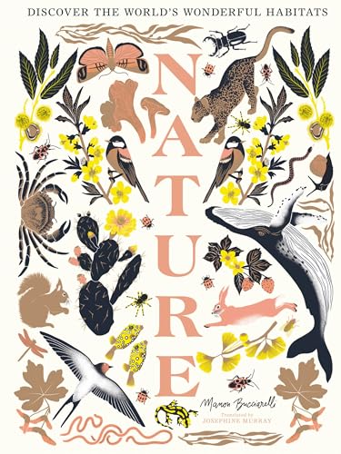 Nature: Discover the World's Wonderful Habitats - Hardcover