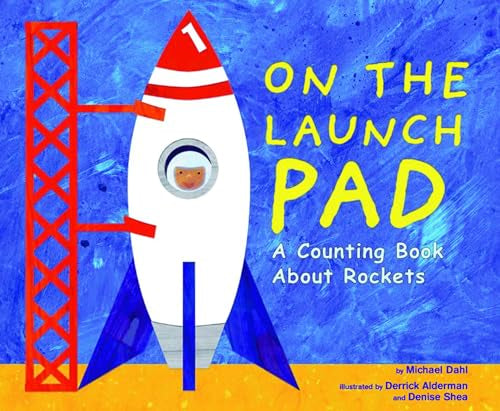 On the Launch Pad: A Counting Book about Rockets - Paperback