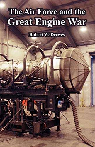 The Air Force and the Great Engine War - Paperback