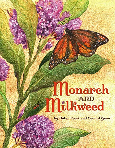 Monarch and Milkweed - Hardcover