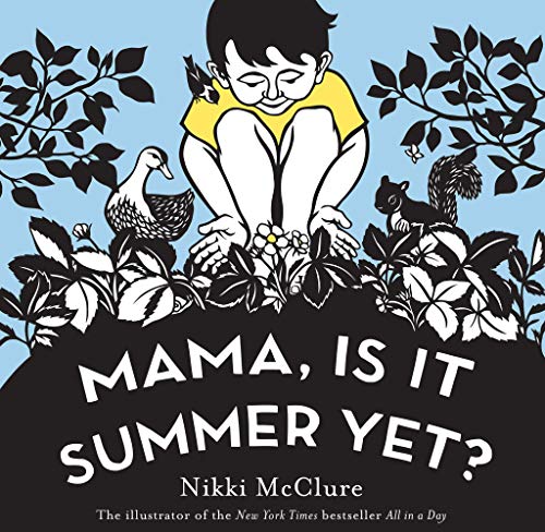 Mama, Is It Summer Yet?: A Board Book - Board Books
