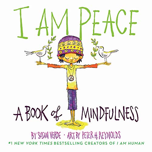 I Am Peace: A Book of Mindfulness - Board Books