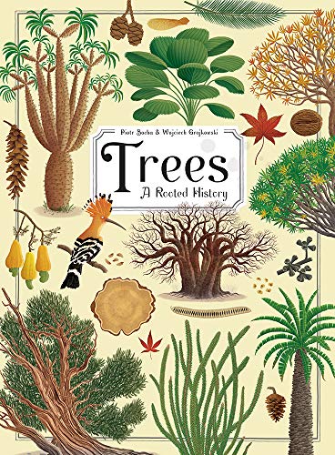 Trees: A Rooted History - Hardcover