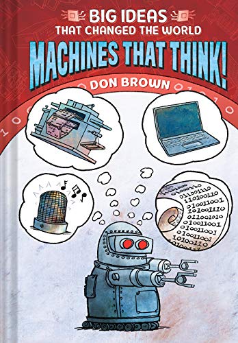 Machines That Think! - Hardcover