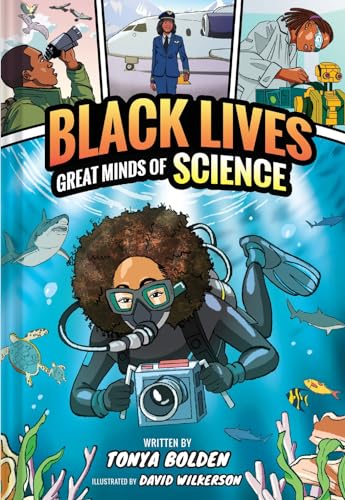 Great Minds of Science (Black Lives #1): A Nonfiction Graphic Novel - Hardcover