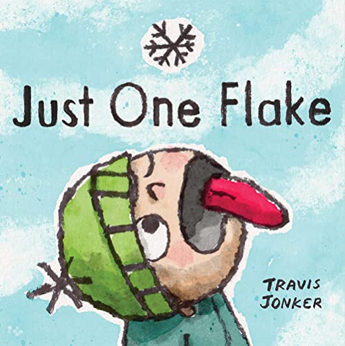 Just One Flake: A Picture Book - Hardcover