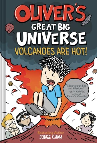 Oliver's Great Big Universe #2: Volcanoes Are Hot! - Hardcover