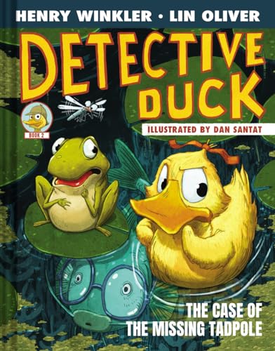 Detective Duck: The Case of the Missing Tadpole (Detective Duck #2) - Hardcover