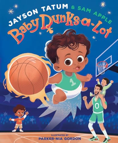Baby Dunks-A-Lot: A Picture Book - Hardcover