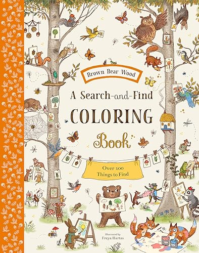 Brown Bear Wood: A Search-And-Find Coloring Book: Over 100 Things to Find - Paperback