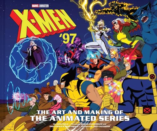 X-Men '97: The Art and Making of the Animated Series - Hardcover