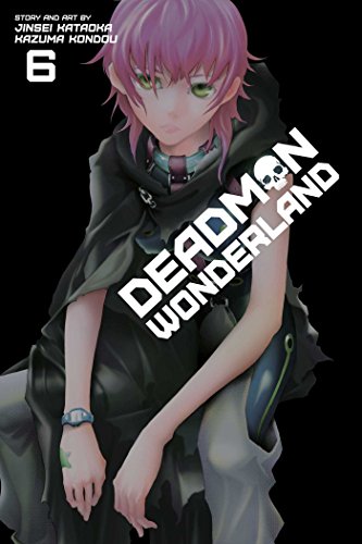 Deadman Wonderland, Vol. 6 - Paperback