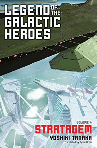 Legend of the Galactic Heroes, Vol. 4 - Paperback