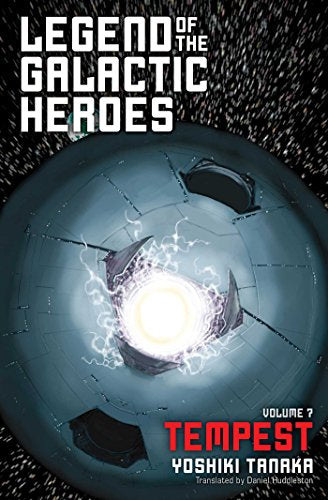 Legend of the Galactic Heroes, Vol. 7 - Paperback