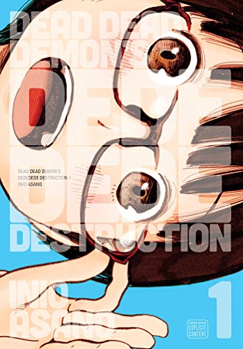 Dead Dead Demon's Dededede Destruction, Vol. 1 - Paperback