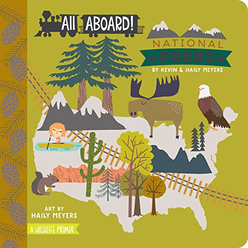 All Aboard! National Parks: A Wildlife Primer - Board Books