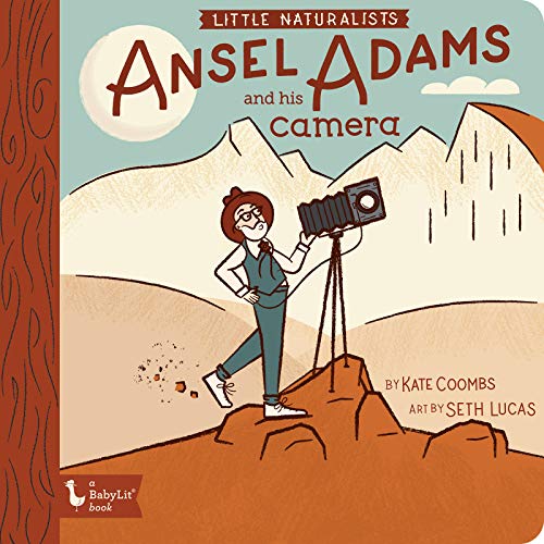 Little Naturalists: Ansel Adams and His Camera - Board Books